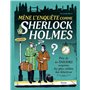 Mène l'enquête comme Sherlock Holmes - Près de 40 énigmes inspirées du plus célèbre des détectives