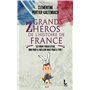 Grands Zhéros de l'Histoire de France 7,73 €