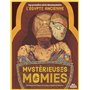 Mystérieuses momies 9,69 €