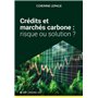 Crédits et marchés carbone : risque ou solution ? 28,38 €