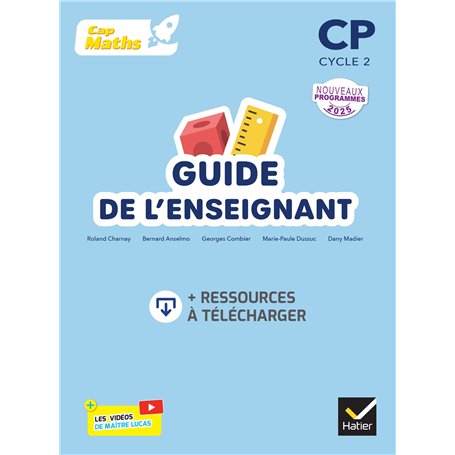 Cap Maths CP - Ed. 2025 - Guide pédagogique