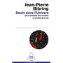 Seuls dans l'Univers