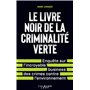 Le Livre noir de la criminalité verte