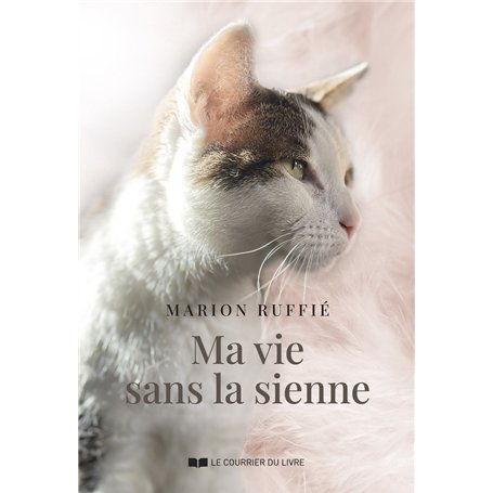 Ma vie sans la sienne