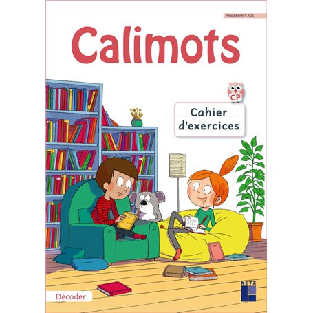 Calimots - CP- Cahier d'exercices de code Programmes 2025