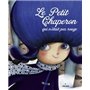 Le Petit Chaperon qui n'était pas rouge 9,69 €