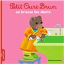 Petit Ours Brun se brosse les dents - Dès 2 ans 2,84 €