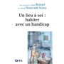 Un lieu à soi : habiter avec un handicap 22,50 €