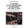 L'univers de la sociologie en Belgique de 1900 à 1940 8,49 €