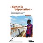 « Signer la déportation » 23,48 €