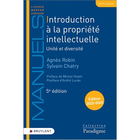 Introduction à la propriété intellectuelle - Unité et diversité