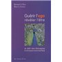 Guérir l'égo, révéler l'être 16,63 €