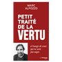 Petit Traité de la vertu - A l'usage des gens qui ne sont pas sages