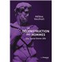 La déconstruction des hommes - Une fausse bonne idée