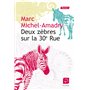 Deux zèbres sur la trentième rue 17,61 €