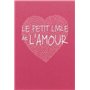 Le petit livre de l'amour 12,62 €