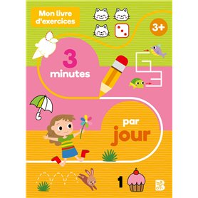 Mon livre d'exercices : 3 minutes par jour 3+