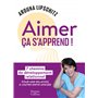 Aimer, ça s'apprend ! 19,47 €