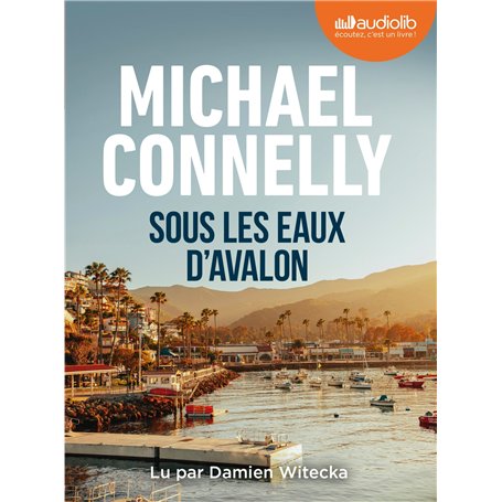 Sous les eaux d'Avalon