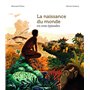La naissance du monde en cent épisodes 20,45 €