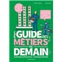 Le guide des métiers de demain
