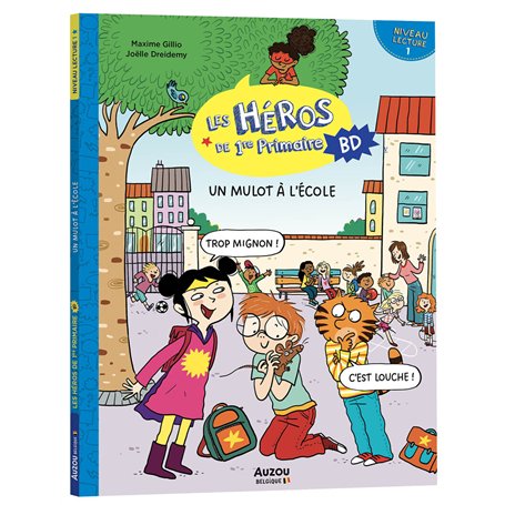 Les héros de 1re primaire en bd - niveau 1 - un mulot à l'école