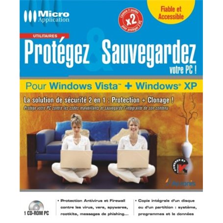 Protégez et Sauvegardez votre PC