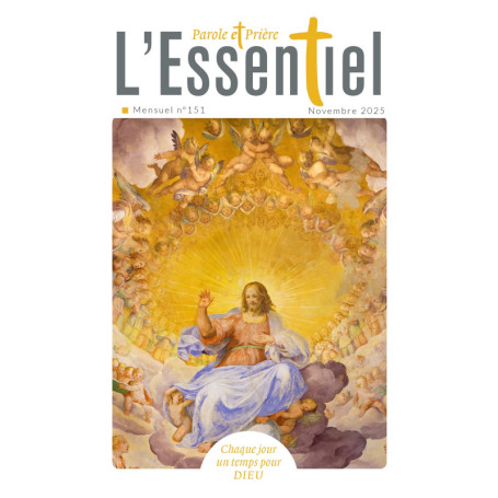 Parole et Prière L'Essentiel n°151 novembre 2025