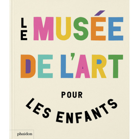 Le musee de l'art pour les enfants