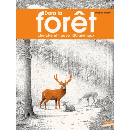 Dans la forêt - cherche et trouve 100 animaux