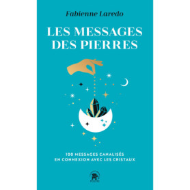 Les messages des pierres Les messages des pierres