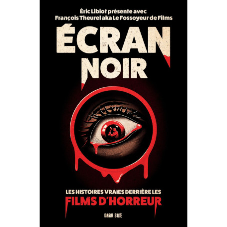 Écran noir : Les histoires vraies derrière les films d'horreur