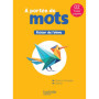 Le nouvel A portée de mots CE2 - Fichier élève - Ed. 2025