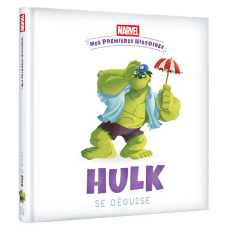 MARVEL - Mes Premières Histoires - Hulk se déguise