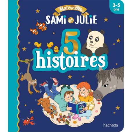 Les histoires de P'tit Sami Maternelle (3-5 ans) : 5 histoires