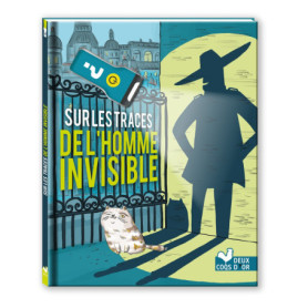 Sur les traces de l'homme invisible Sur les traces de l'homme invisible