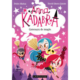 Anna Kadabra - Concours de magie