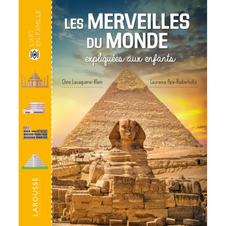 Les Merveilles du Monde expliquées aux enfants