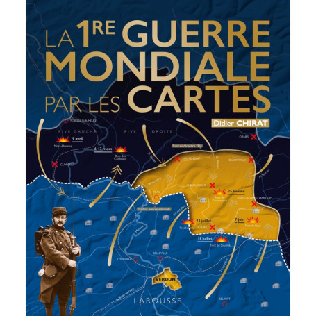 La Première Guerre Mondiale par les cartes