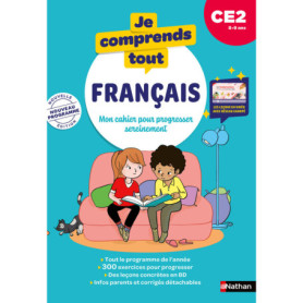 Je comprends tout - Français CE2 8-9 ans Je comprends tout - Français CE2 8-9 ans