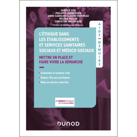 L'éthique dans les établissements et services sanitaires, sociaux et médico-sociaux
