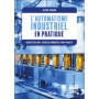 L'automatisme industriel en pratique