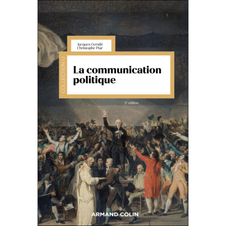 La communication politique - 5e éd.