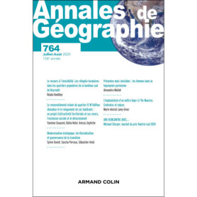 Annales de géographie - N°764 4/2025 Annales de géographie - N°764 4/2025