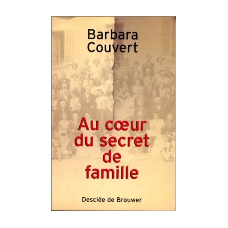 Au coeur du secret de famille