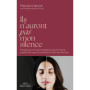 Ils n'auront pas mon silence