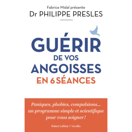 Guérir de vos angoisses en 6 séances
