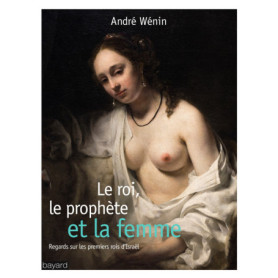 Le roi, le prophète et la femme