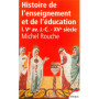 Histoire de l'enseignement et de l'éducation - tome 1