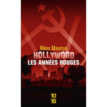 Hollywood, les années rouges
